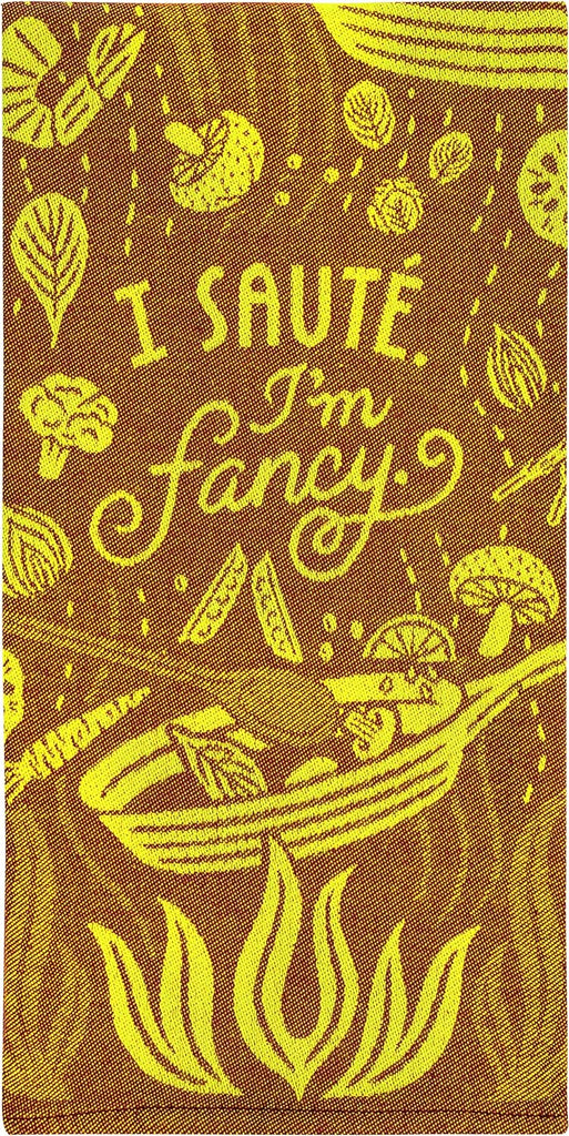 BQ I Sauté. I'm Fancy Dish Towel