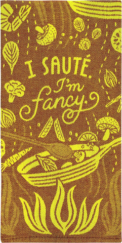 BQ I Sauté. I'm Fancy Dish Towel