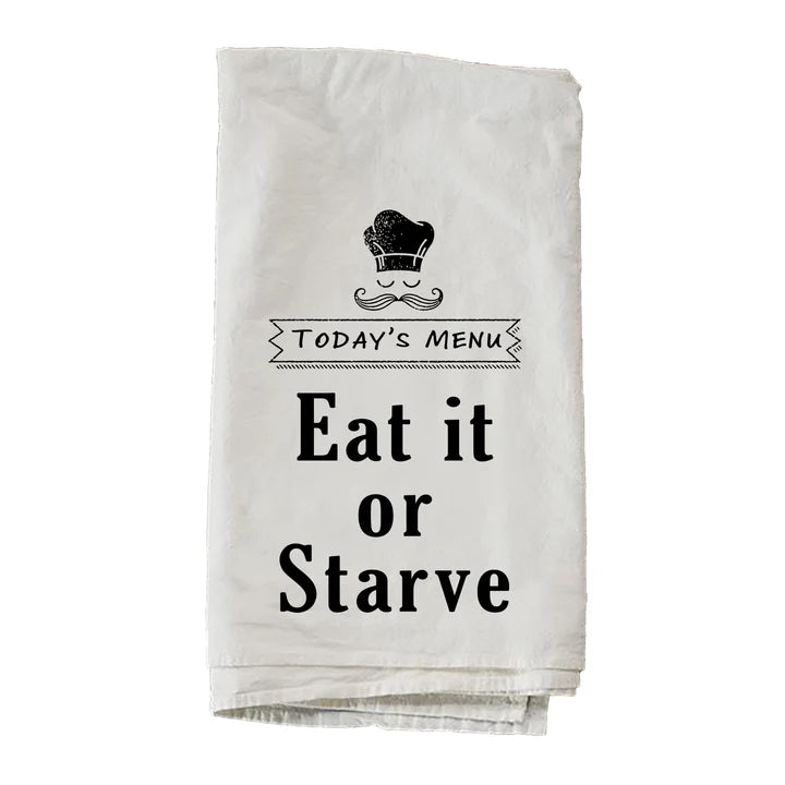 Kendrick Home Eat It or Starve Dish Towel