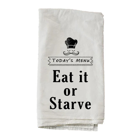 Kendrick Home Eat It or Starve Dish Towel