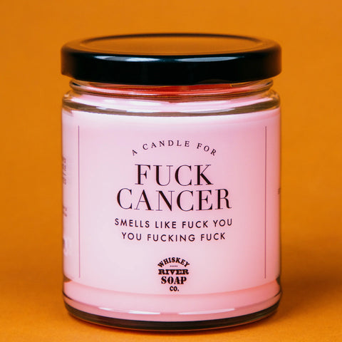 Whiskey River Fuck Cancer Candle
