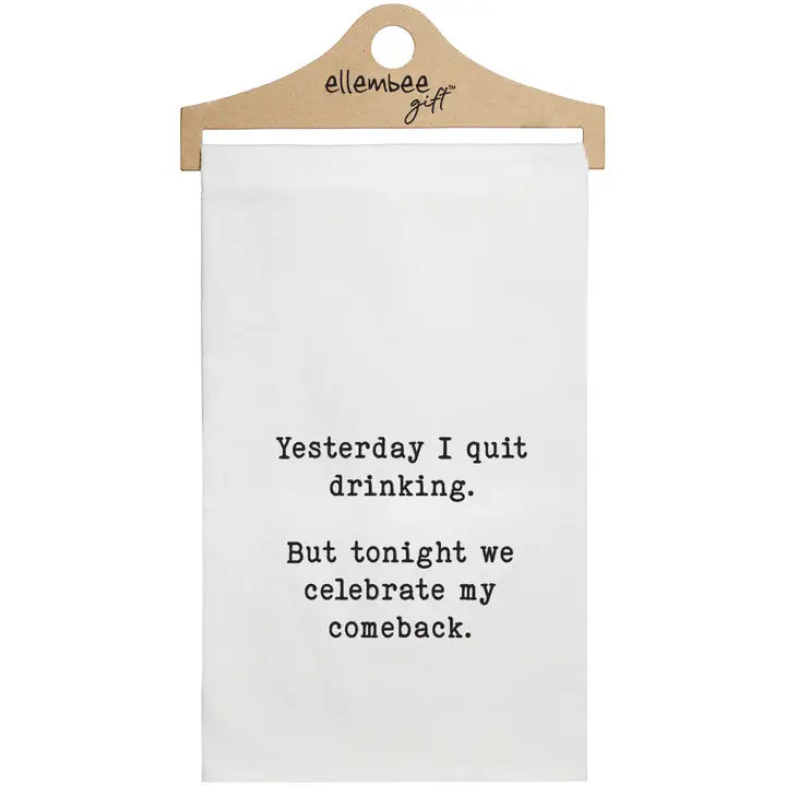 Ellembee Gift I Quit Drinking Tea Towel