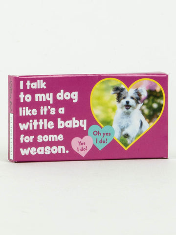 Blue Q Gum Talk To My Dog