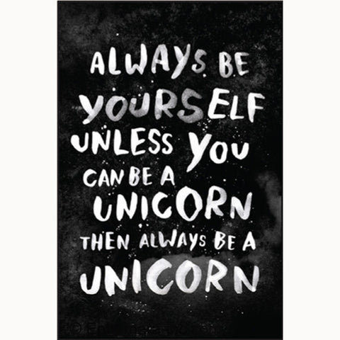 Ephemera Magnet Always Be A Unicorn