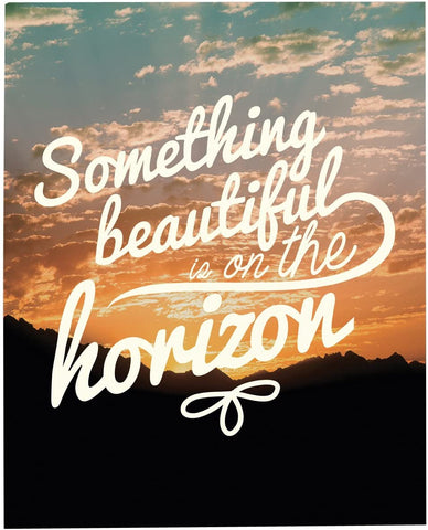 Studio Oh Art Print Something Beautiful Is On The Horizon