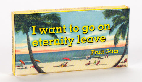 Blue Q Gum Eternity Leave