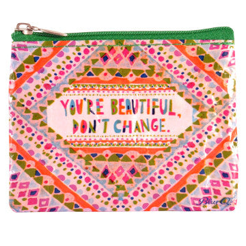 Blue Q Coin Purse You're Beautiful, Don't Change