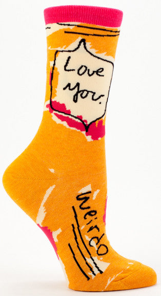 Blue Q Women's Crew Socks Love You. Weirdo