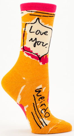 Blue Q Women's Crew Socks Love You. Weirdo