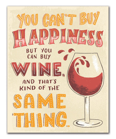 Studio Oh Art Print You Can't Buy Happiness