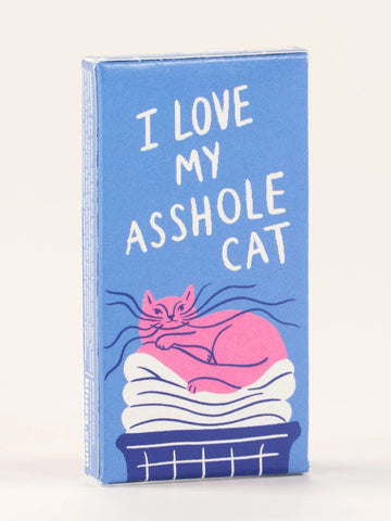 Blue Q Gum I Love my Asshole Cat