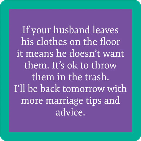 Drinks on Me Free Marriage Tip Coaster