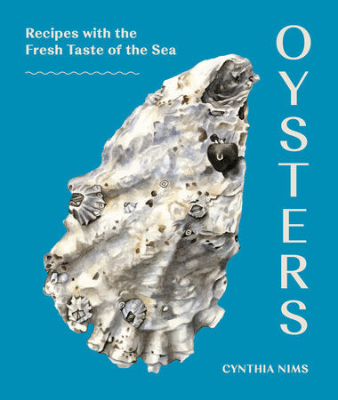Penguin House Oysters Cookbook by Cynthia Nims