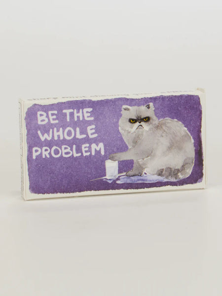 Blue Q Be the Problem Gum