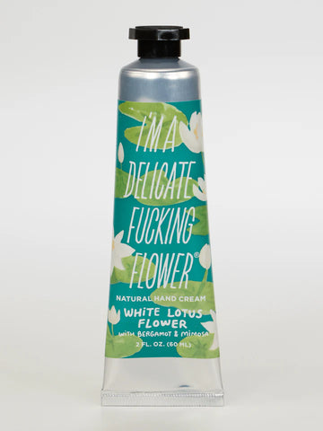 Blue Q I'm A Delicate Fucking Flower Natural Hand Cream White Lotus Flower