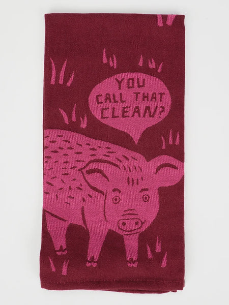 Blue Q You Call That Clean? Dish Towel