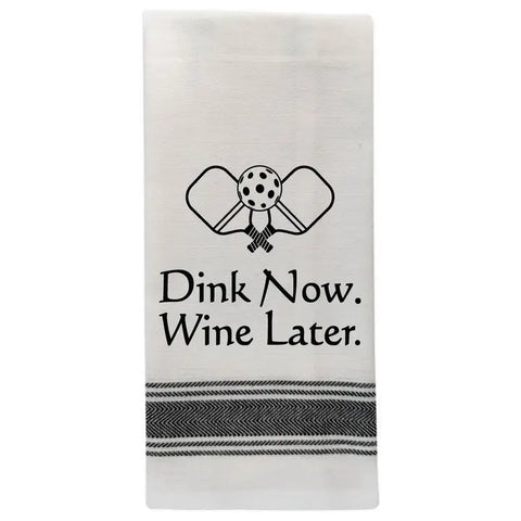 Wild Hare Designs Dink Now Wine Later Tea Towel