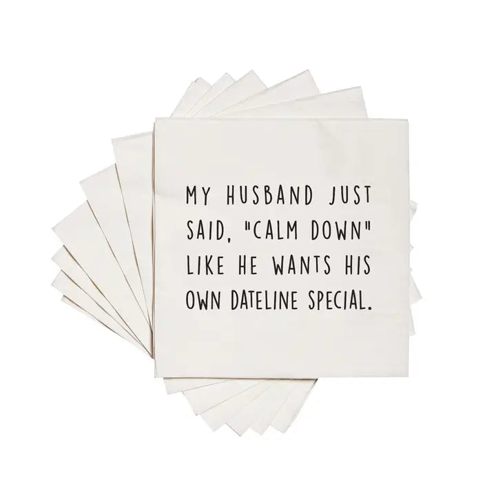 Ellembee Gift My Husband Just Said Calm Down Cocktail Napkins