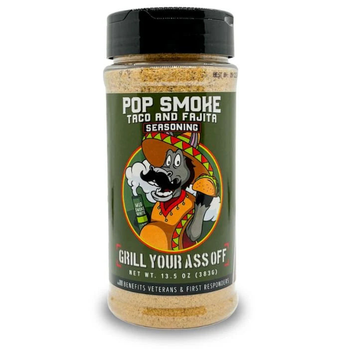 Grill Your Ass Off Pop Smoke Taco & Fajita Seasoning