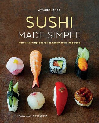 Simon and Schuster Sushi Made Simple Cookbook