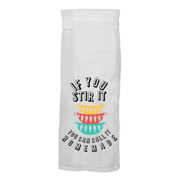 Twisted Wares If You Stir It You Can Call It Homemade Flour Towel