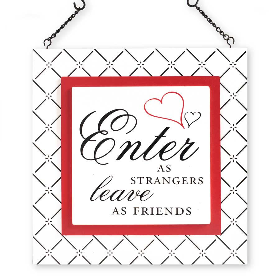 K & K Interiors Enter As Strangers Leave as Friends Hanging Ornament