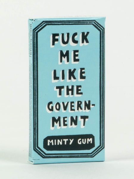 Blue Q Gum Fuck Me Like The Government