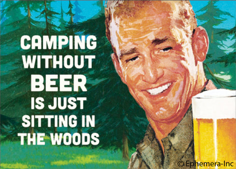 Ephemera Magnet Camping without Beer