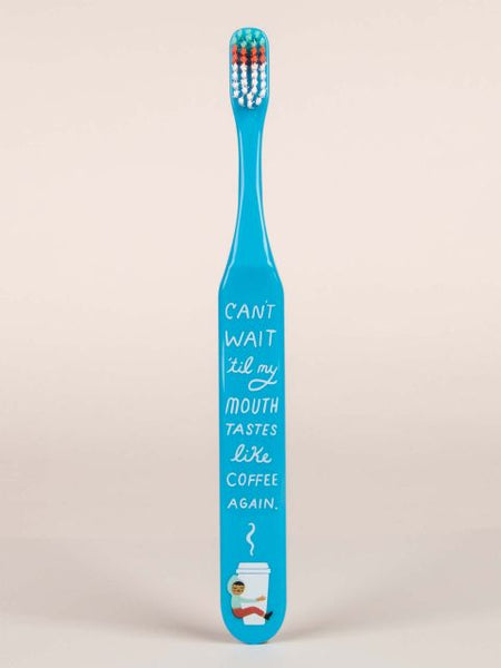 Blue Q Toothbrush Can't Wait