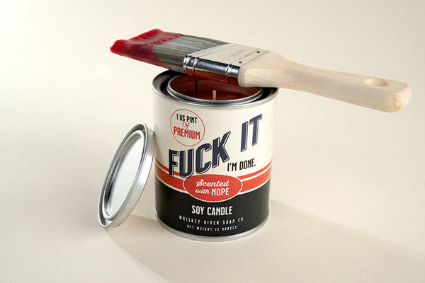 Whiskey River Fuck It Paint Can Candle