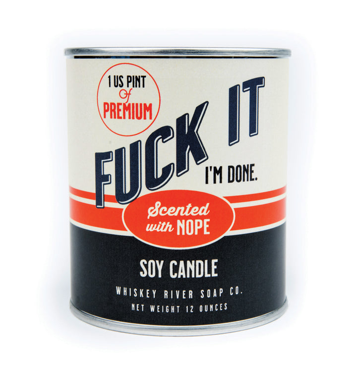 Whiskey River Fuck It Paint Can Candle