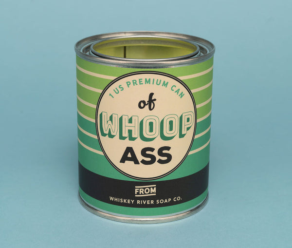 Whiskey River Can Of Whoop Ass Paint Candle