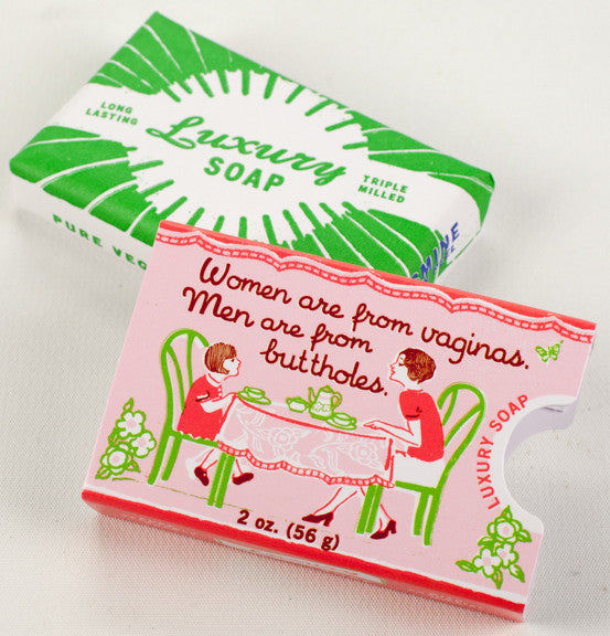 Blue Q Luxury Soap Women Are From Vaginas