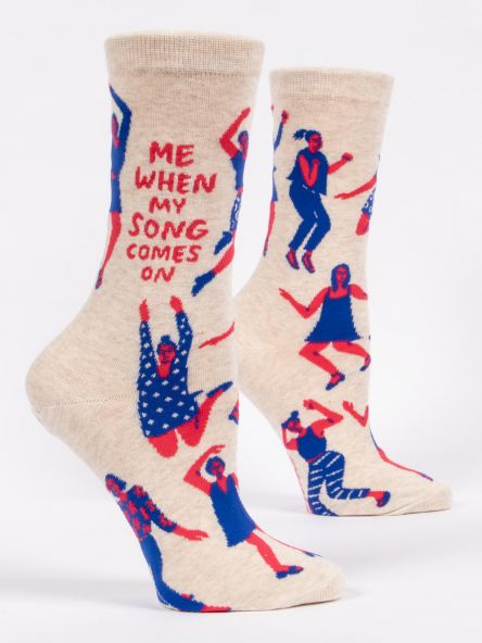 Blue Q Women's Crew Socks Me, When My Song Comes On