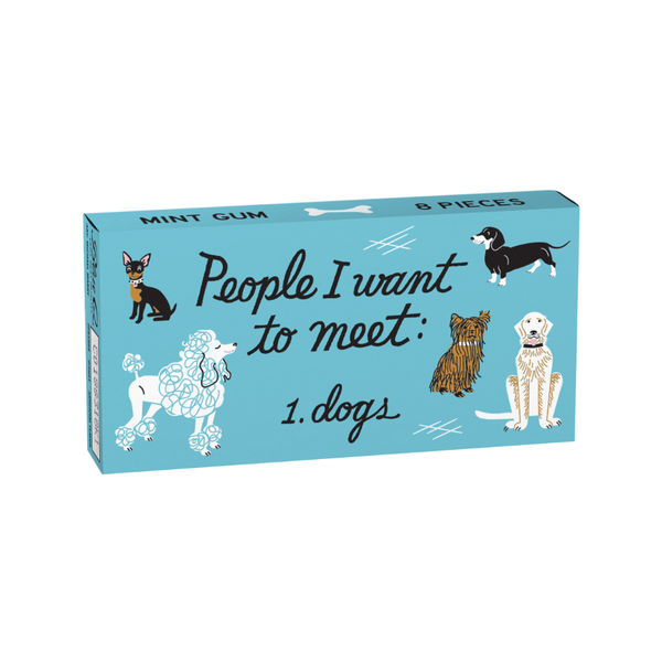 Blue Q Gum People to Meet Dogs