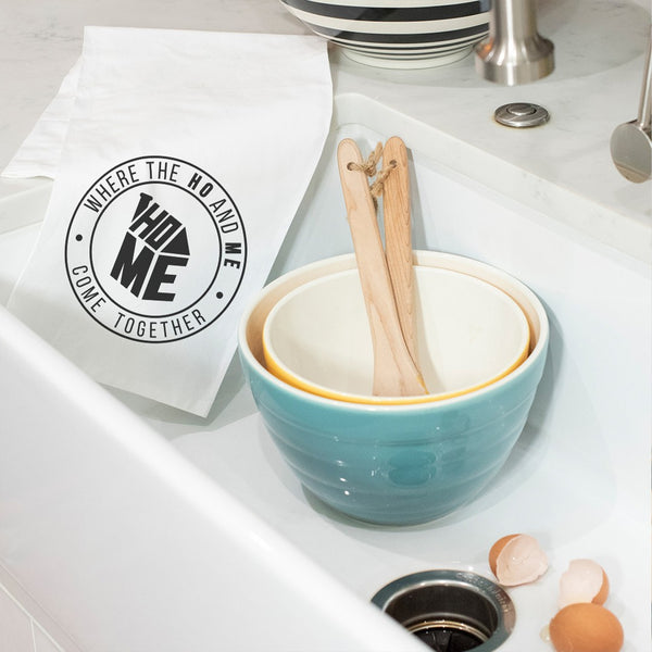 Twisted Wares Home is Where the Ho and Me come together towel