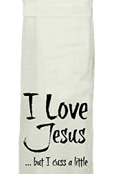 I love Jesus...But I Cuss a Little